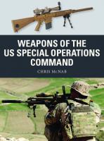 Weapons of the US Special Operations Command
 1472833090, 9781472833099