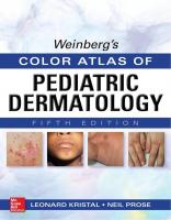 Weinberg’s Color Atlas of Pediatric Dermatology [5th Edition]
 9780071792257