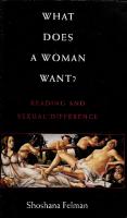 What Does a Woman Want?: Reading and Sexual Difference [1 ed.]
 9780801846205