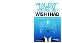 WHAT I DIDN'T LEARN AT SCHOOL BUT WISH I HAD: And why Education System Is A Dismal Failure
 9781921458422