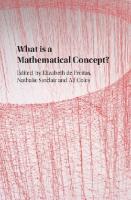What is a mathematical concept?
 9781107134638, 9781316471128, 9781108224284, 1108224288, 1316471128