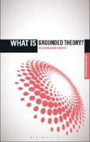 What is Grounded Theory?
 9781350085244, 9781350085237, 9781350085275, 9781350085268