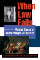 When Law Fails: Making Sense of Miscarriages of Justice
 9780814762554