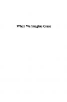 When We Imagine Grace: Black Men and Subject Making
 9780226364025