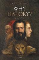 Why History?: A History
 9780198858720
