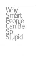 Why Smart People Can Be So Stupid
 9780300128208