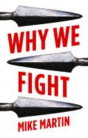 Why We Fight
 9781849048897, 1849048894