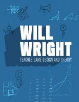 Will Wright Teaches Game Design and Theory - Guidebook