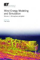 Wind Energy Modeling and Simulation: Atmosphere and plant
 1785615211, 9781785615214