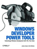 Windows developer power tools
 0596527543, 9780596527549, 3423463503