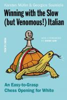 Winning with the Slow (but Venomous!) Italian
 9789056916749