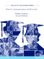 Wireless communications and networks [Second edition, Pearson new international edition]
 129202738X, 1269374508, 9781292027388, 9781269374507, 9781292055527, 1292055529