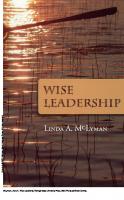 Wise Leadership [1 ed.]
 9781609174460, 9780870137464