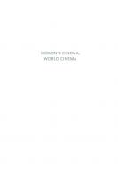 Women's Cinema, World Cinema: Projecting Contemporary Feminisms
 9780822376019