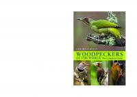 Woodpeckers of the World: The Complete Guide
 1408147157, 9781408147153