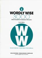 Wordly Wise 3000, Book 6: Direct Academic Vocabulary Instruction [4 ed.]
 0838877060, 9780838877067