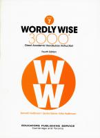 Wordly Wise 3000, Grade 7: Direct Academic Vocabulary Instruction [Student ed.]
 0838877079, 9780838877074
