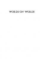 Words on Words: A Dictionary for Writers and Others Who Care About Words
 9780231899833