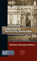 Worship in Medieval England
 9781641891165