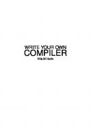 Write Your Own Compiler [1 ed.]
