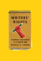 Writers' Rights: Freelance Journalism in a Digital Age
 9780773599765