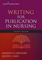 Writing for publication in nursing [Fourth edition.]
 9780826147011, 0826147011