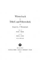 Wörterbuch der Schleif- und Poliertechnik: Teil l. Deutsch - Englisch. Teil II. Englisch - Deutsch [Reprint 2020 ed.]
 9783112312612, 9783112301340