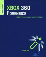 XBOX 360 Forensics: A Digital Forensics Guide to Examining Artifacts [1 ed.]
 1597496235, 9781597496230