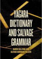 Yagara dictionary and salvage grammar
 9781760466176, 9781760466183, 1416932553, 1417107717