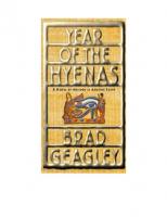 Year of the Hyenas: A Novel of Murder in Ancient Egypt
 1439124698, 9781439124697, 0743277422, 074325080X, 0743250801