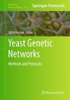 Yeast Genetic Networks: Methods and Protocols (Methods in Molecular Biology, 734)
 1617790869, 9781617790867, 1617790850