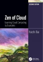 Zen of Cloud: Learning Cloud Computing by Examples [2nd ed]
 9781000000672, 1000000672