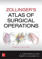 Zollinger's Atlas of Surgical Operations [10 ed.]
 9780071797566, 0071797564, 9780071797559, 0071797556