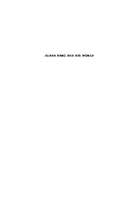 Alban Berg and His World [Course Book ed.] 9781400836475