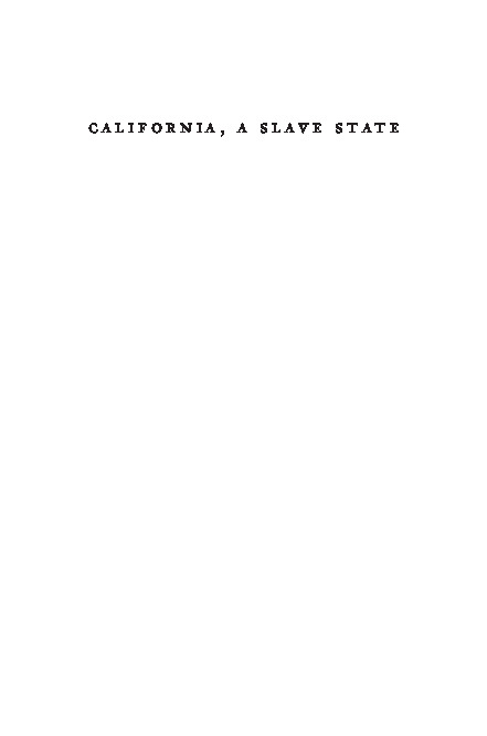 California, a Slave State 9780300271713 