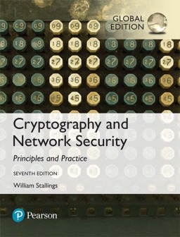 Cryptography And Work Security Principles And Practice Global Edition 7 Nbsp Ed 1292158581 978 1292158587 Dokumen Pub