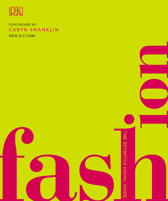 Fashion: The Definitive Visual Guide [UK edition] 0241388317, 9780241388310  