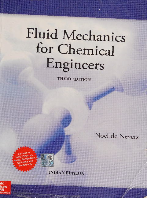 Fluid Mechanics for Chemical Engineers [3 ed.
