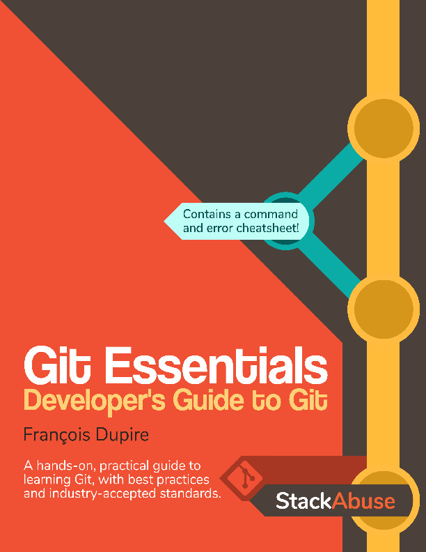 Git Essentials Developer s Guide to Git 9798719413419