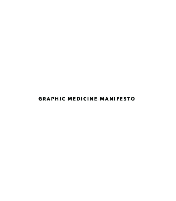 Graphic Medicine Manifesto 9780271079264 
