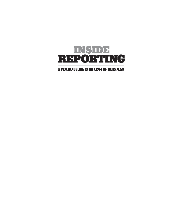 Inside reporting. A practical guide [2 ed.] 0073378917, 9780073378916  