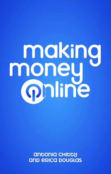 Making Money Online 9780719810756, 9780709092674 