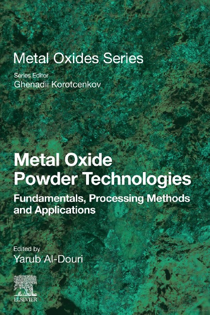 Metal Oxide Powder Technologies: Fundamentals, Processing Methods