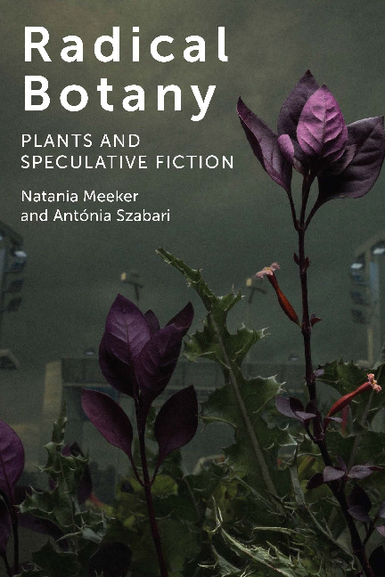 https://dokumen.pub/img/radical-botany-plants-and-speculative-fiction-0823286622-9780823286621.jpg