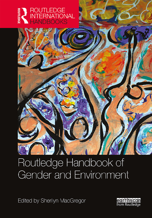 Routledge Handbook of Gender and Environment 9780415707749