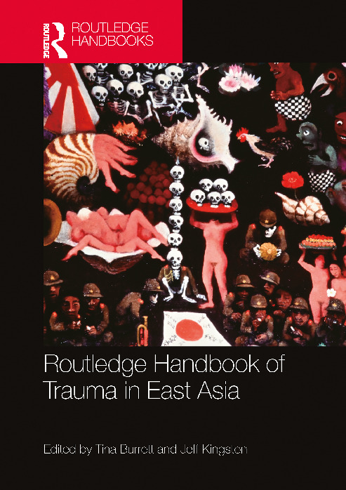 Napan Cud Fad Xxx Video - Routledge Handbook of Trauma in East Asia 9781032274218, 9781032274232,  9781003292661 - DOKUMEN.PUB