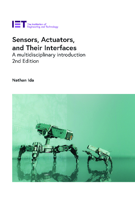 Sensors, Actuators, and Their Interfaces: A Multidisciplinary