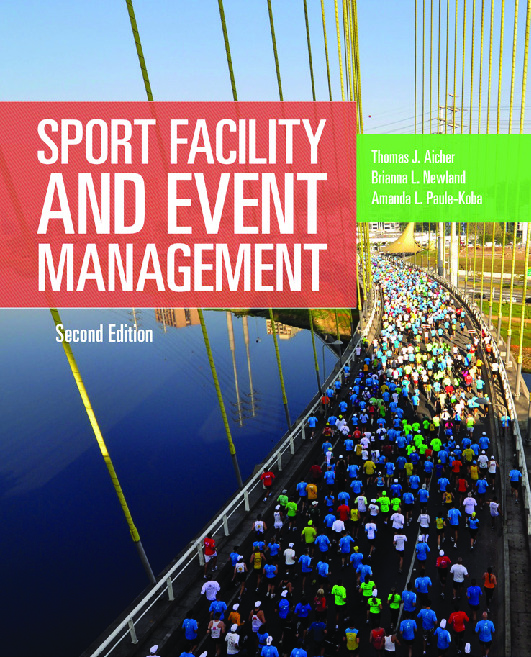 Sport Facility and Event Management [2 ed.] 9781284152944
