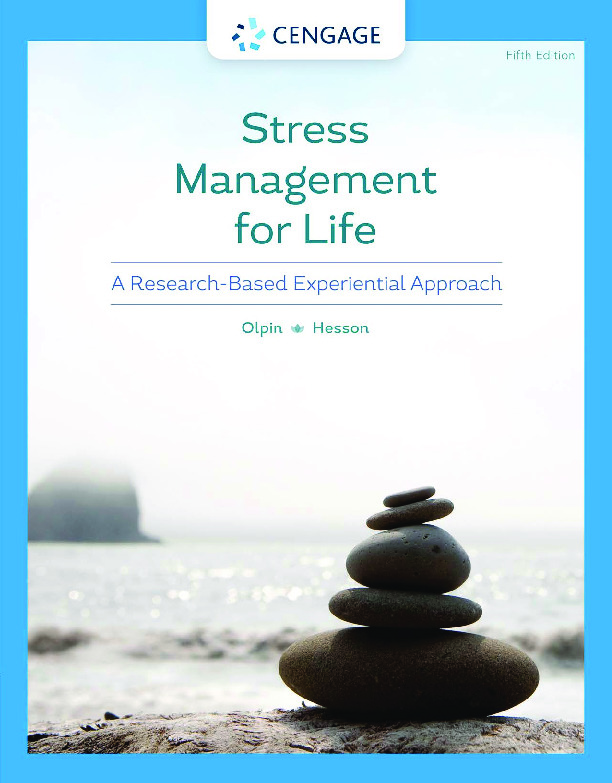 Stress Management for Life: A Research-Based Experiential Approach  [5 ed.] 9780357363966 