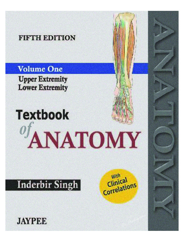 Textbook of anatomy [5ed.] 9789350253816, 935025381X, 9789350253823,  9350253828, 9789350253830, 9350253836 